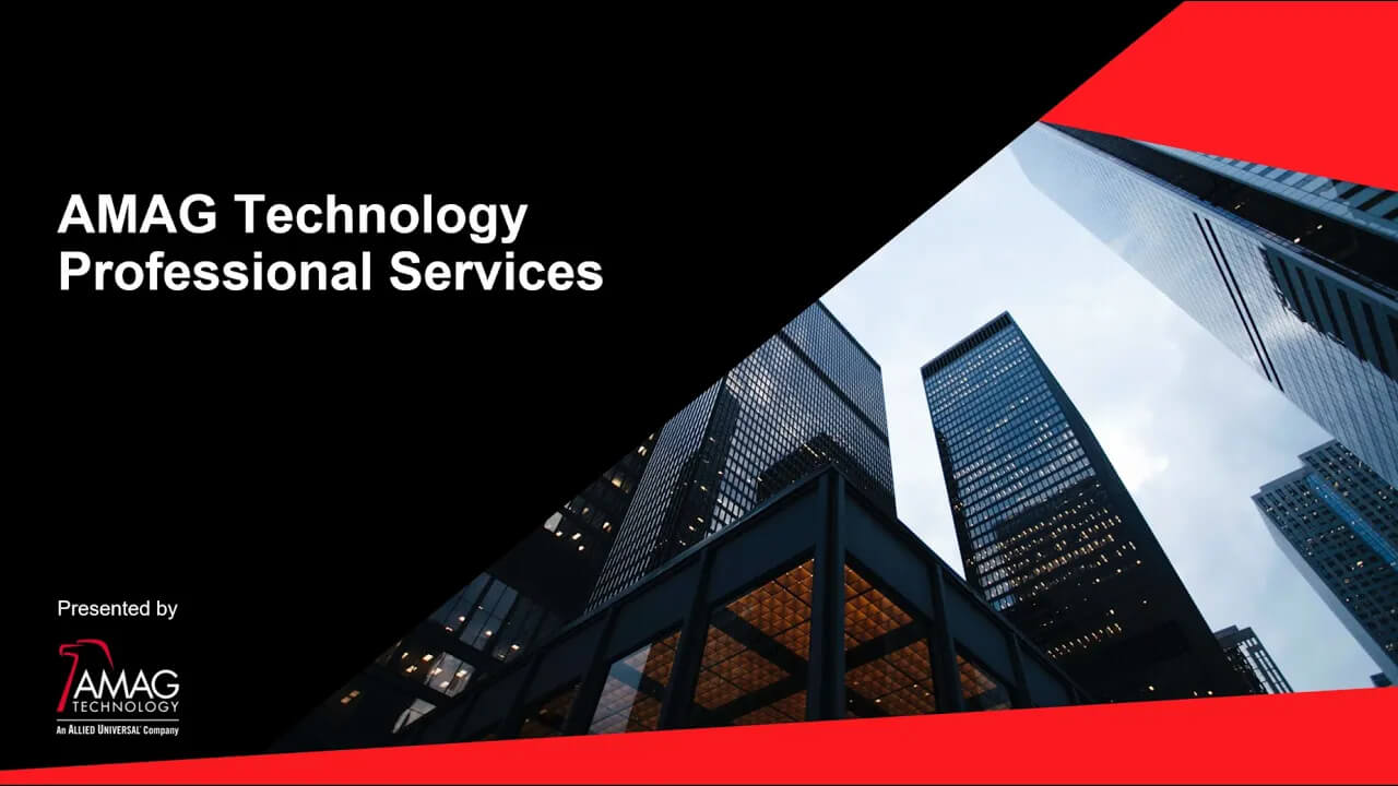 Introducing AMAG Technology Professional Services