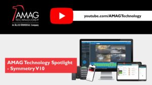 AMAG Technology Spotlight - Symmetry V10