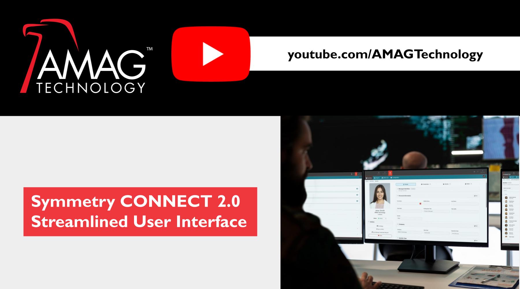Symmetry CONNECT 2.0 Streamlined User Interface