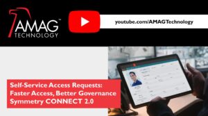 Self-Service Access Requests Faster Access, Better Governance Symmetry CONNECT 2.0